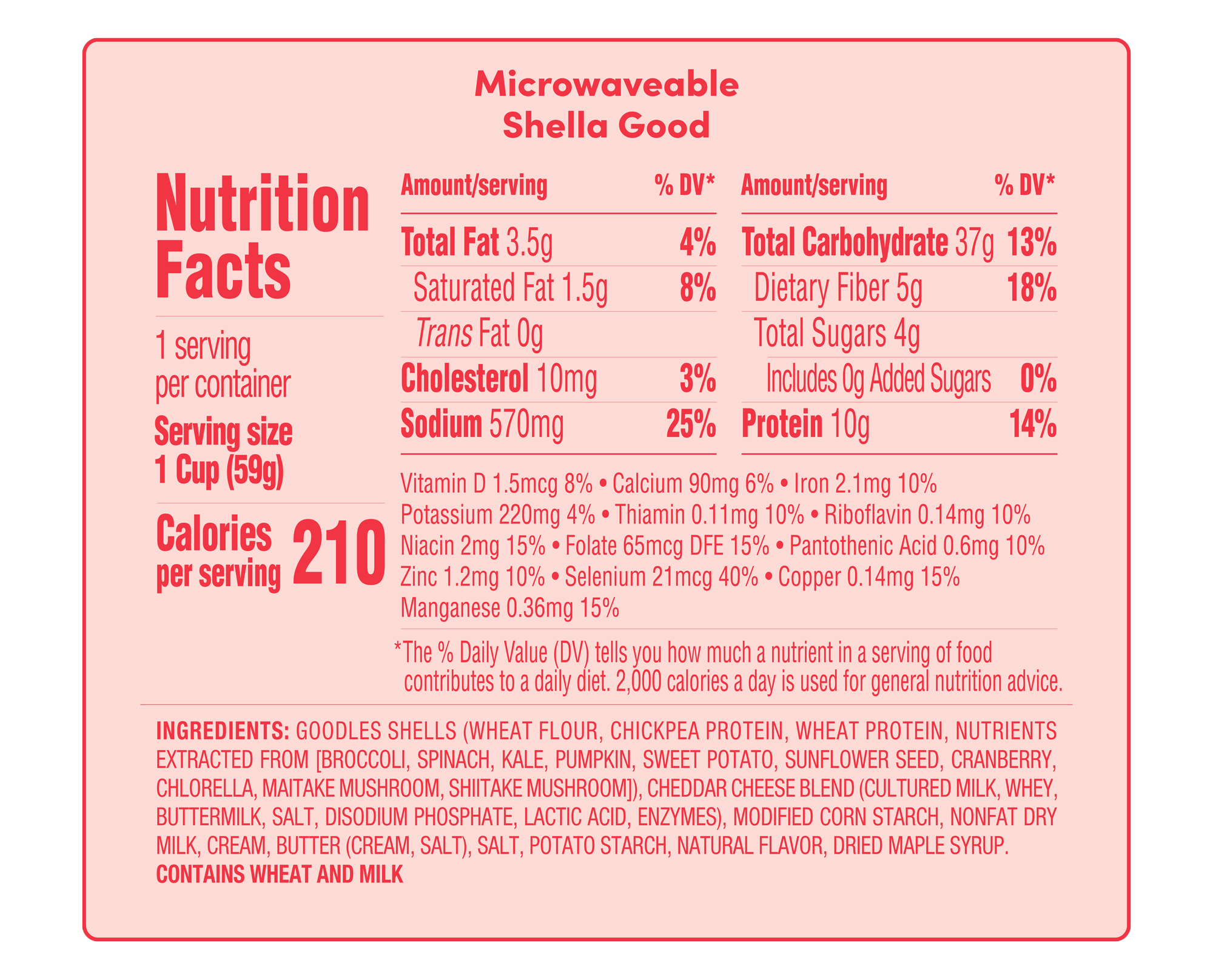 Goodles Shella Good Cup nutrition facts